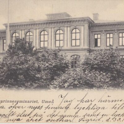 Folkskollärarinneseminariet Umeå
O. E. K. 8522
Poststämplat 1903-12-29
Ägare: Ivar Söderlind
9x14